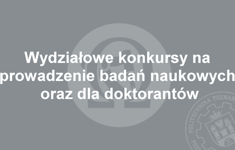 Informacja o konkursach wydziałowych