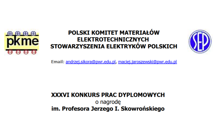 XXXVI Konkurs im. Prof. Jerzego I. Skowrońskiego na najlepszą pracę dyplomową!